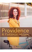 Providence & Patience Wilson: (English)
