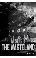 Warriors of The Wasteland