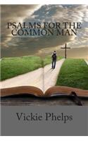 Psalms for the Common Man