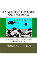 Taiwanese History and Memory