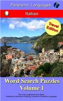 Parleremo Languages Word Search Puzzles Travel Edition Italian - Volume 1