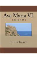 Ave Maria VI.