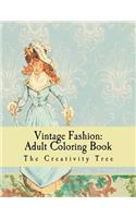 Vintage Fashion: Adult Coloring Book