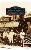 Fonda, Johnstown, & Gloversville Railroad: Sacandaga Route to the Adirondacks
