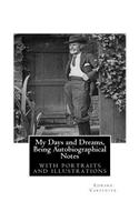 My Days and Dreams, Being Autobiographical Notes.By Edward Carpenter