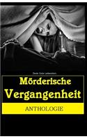 Mörderische Vergangenheit