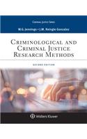 Criminological and Criminal Justice Research Methods