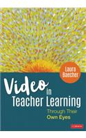 Video in Teacher Learning