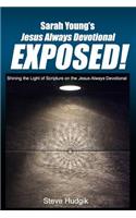 Sarah Young's Jesus Always Devotional EXPOSED!