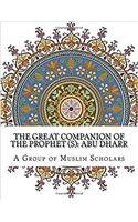 The Great Companion of the Prophet: Abu Dharr