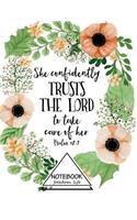 Notebook: She Unfindently TRUSTS THE LORD to take care of her Psalm 112: 7: Pocket Notebook Journal Diary, 110 pages, 8.5" x 11" (Notebook Lined, Blank No Lin