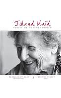 Island Maid - Voices of Outport Women