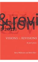 Visions and Revisions
