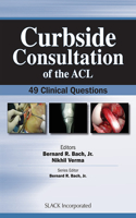 Curbside Consultation of the ACL: 49 Clinical Questions