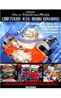 How to Rebuild and Modify Chrysler 426 Hemi Engineshp1525