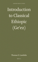 Introduction to Classical Ethiopic (Geʻez)