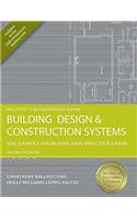 Building Design & Construction Systems: ARE Sample Problems and Practice Exam