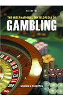 International Encyclopedia of Gambling [2 Volumes]