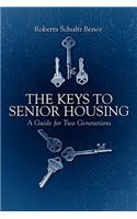 The Keys to Senior Housing