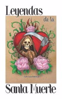 Leyendas de la Santa Muerte