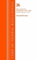 Code of Federal Regulations, Title 26 Internal Revenue 1.170-1.300, Revised as of April 1, 2017: (Code of Federal Regulations, Title 26 Internal Revenue)