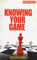 Knowing Your Game: Revised Version(English)