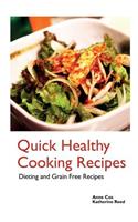 Quick Healthy Cooking Recipes