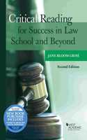 Critical Reading for Success in Law School and Beyond (with video)