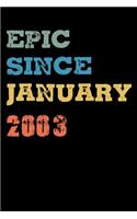 Epic Since 2003 January