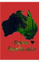 Save Australia Notebook: Pray for Australia Rain Save Koala Kangaroo Animals People