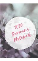 2020 Sermons Notepad: A notepad for your sermons.