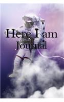 Here I am Journal