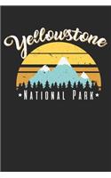 Yellowstone National Park: Unlined / Plain Yellowstone Notebook / Journal Sketchbook Gift - Large ( 6 x 9 inches ) - 120 Pages -- Softcover