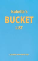 Isabella's Bucket List