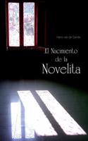 El Nacimiento de la Novelita