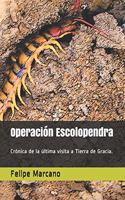 Operación Escolopendra