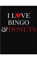 I Love Bingo & Donuts