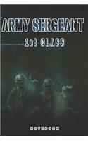 Army Sergeant 1st Class Notebook