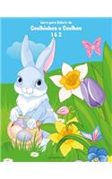 Livro para Colorir de Coelhinhos e Coelhos 1 & 2: (12 Coelhinhos E Coelhos)