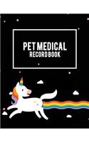 Pet Medical Record Book: Unicorn, Pet Health Record, Pet Sitter Notes Large Print 8.5" x 11" Record Your Pet Health, Daily Dogs Cats Care Journal