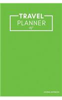 Travel Planner - Journal Notebook: Green, 6" x 9", Trip Planner, Essentials Journal Notebook, Lined Pages, Travel Notebook -[Professional Binding]