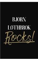Bjorn Lothbrok Rocks!