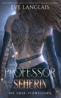 Professor und seine Seherin
