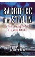 Sacrifice for Stalin