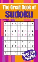 The Great Book of Sudoku: Over 250 puzzles