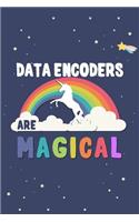 Data Encoders Are Magical Journal Notebook