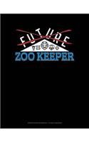 Future Zoo Keeper: Graph Paper Notebook - 1/2 Inch Squares(804 Graph Paper Notebook - 1/2 Inch Squares)