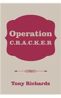 Operation C.R.A.C.K.E.R