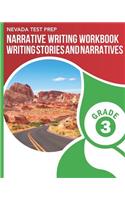 Nevada Test Prep Narrative Writing Workbook Grade 3