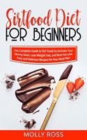 Sirtfood Diet for Beginners